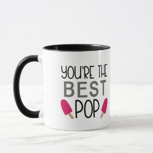 You're the Best Pop - Cute Father's Day Tasse