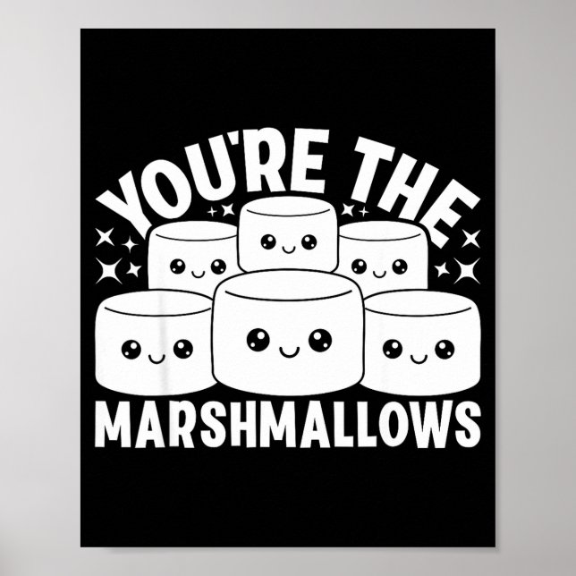 You're The Marshmallows To My Hot Cocoa Valentine' Poster (Vorne)