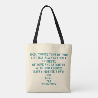 "You're Tons of Fun" Mother's Day Gift Tasche