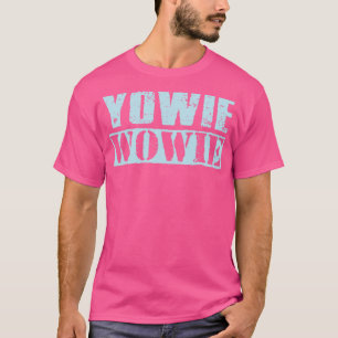 Yowie Wowie Vintag Light Blue Text T-Shirt