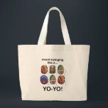 Yoyo Mood Swings Like A Yo-Yo Funny Jumbo Stoffbeutel<br><div class="desc">Yoyo Mood Swings Like A Yo-Yo Funny Large Tote Bag originally designed by Nisha Prabhu. Make a statement with this hilarious 'Yoyo Mood Swings Like A Yo-Yo' large tote bag! Perfect for carrying your daily essentials with a touch of humor, this roomy bag features a fun design that captures the...</div>