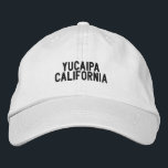 YUCAIPA California Hat Bestickte Baseballkappe<br><div class="desc">Be Proud of your hometown</div>