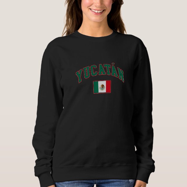 Yucatán México Sweatshirt (Vorderseite)