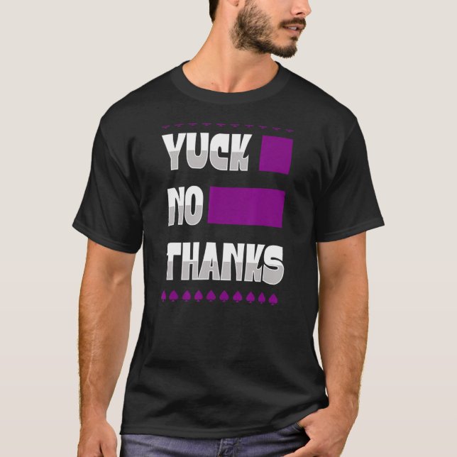 Yuck No dank Ace Symbol asexual Stolz Ästhetik T-Shirt (Vorderseite)