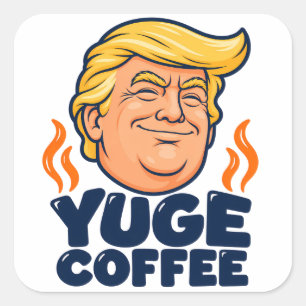YUGE Coffee Smiling Quadratischer Aufkleber