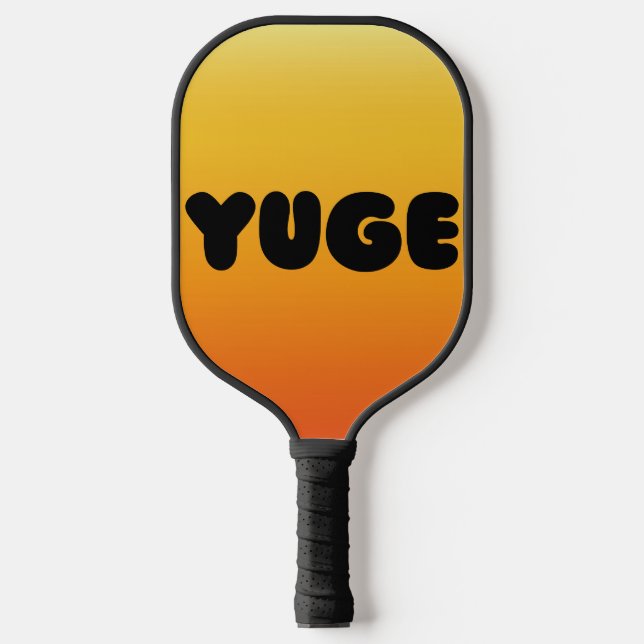 YUGE ! RAQUETTE DE PICKLEBALL (Recto)