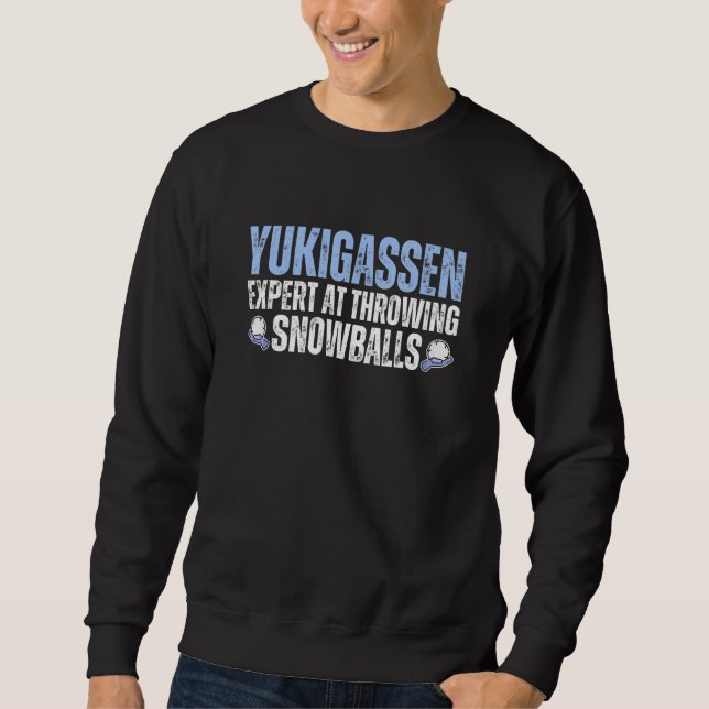Yukigassen-Experte im Schneeballwerfen Sweatshirt (Vorderseite)