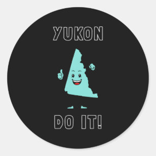 Yukon Do it Yukon Kanada Motivierend Runder Aufkleber