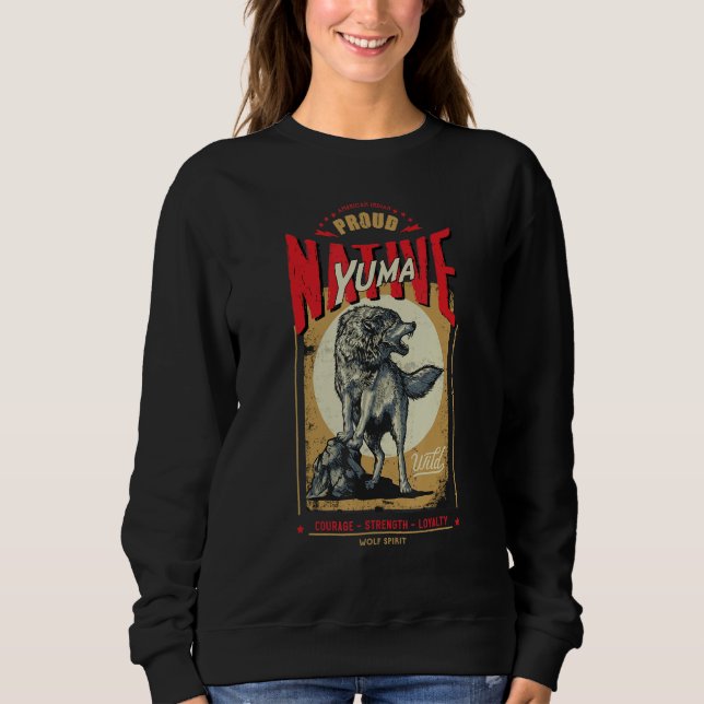 Yuma Native American Indian Born Wolf Geist Retro Sweatshirt (Vorderseite)