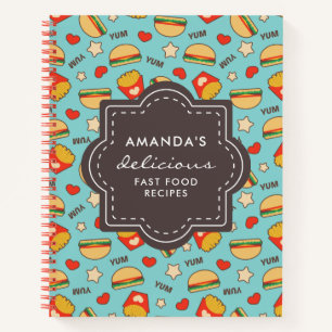 Yummy Burgers & Fries   Rezepte für schnelle Lebe Notizbuch