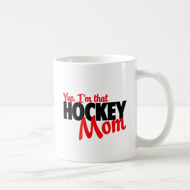 Yup bin ich diese Hockeymamma Kaffeetasse (Rechts)