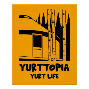 Yurt Lifestyle Poster
