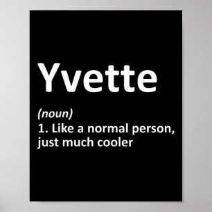 Yvette Definition Personalisierter Name Lustiger G Poster