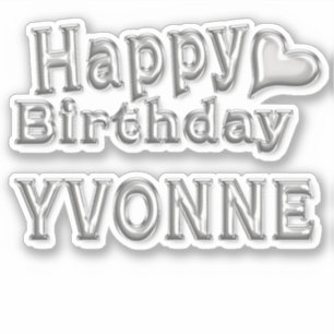 Yvonne Happy Birthday Autocollant Autocollant