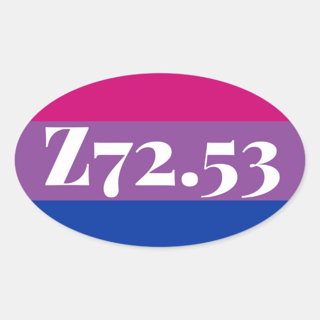 Z72.53: Bisexuell mit hohem Risiko Ovaler Aufkleber (Vorderseite)