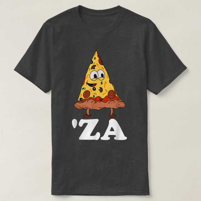 Za Pizza Slang 'Za - Funny Slice von Pizza Abbrevi T-Shirt (Design vorne)