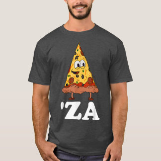 Za Pizza Slang 'Za - Funny Slice von Pizza Abbrevi T-Shirt