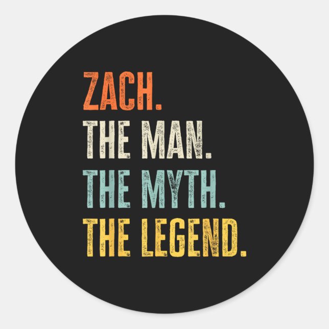 Zach The , Man Myth Legend, Funny Name Zach  Runder Aufkleber (Vorderseite)