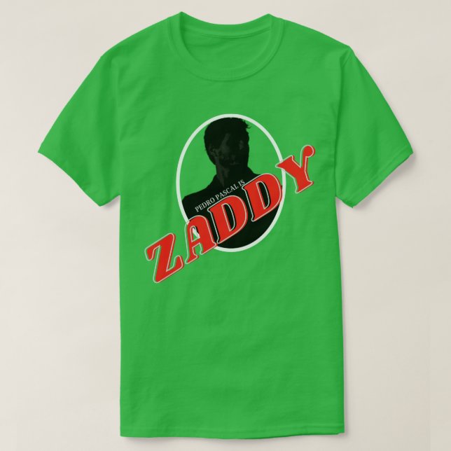 Zaddy Pedro T-Shirt (Design vorne)