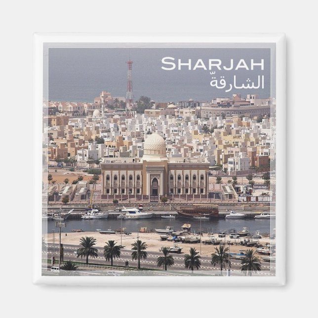 zAE021 SHARJA Centre city, VAE, The Middle East, Magnet (Vorne)