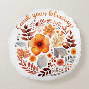 Zähle deine Segnungen – Herbstlicher Blumenkranz Rundes Kissen