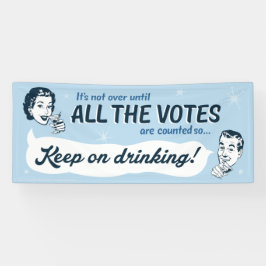 Zählen Sie alle Stimmen | Banner | Retro Funny