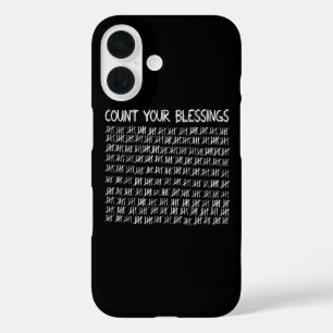 Zählen Sie Ihre Segnungen iPhone 16 Hülle