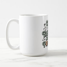 Zählen Sie Ihre Segnungen, nicht Ihre Probleme Kaffeetasse