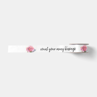 Zählen Sie Ihre Segnungen - Rosa Rose Satinband