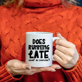 Zählt Late als Übung, Funny Kaffeetasse