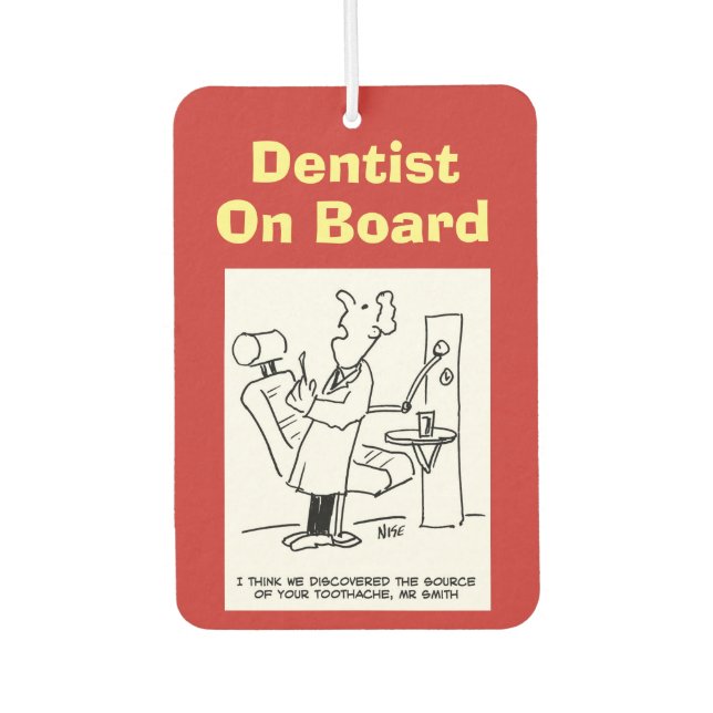 Zahnarzt an Bord. Witziger Cartoon über Zahnärzte. Autolufterfrischer (Vorderseite)