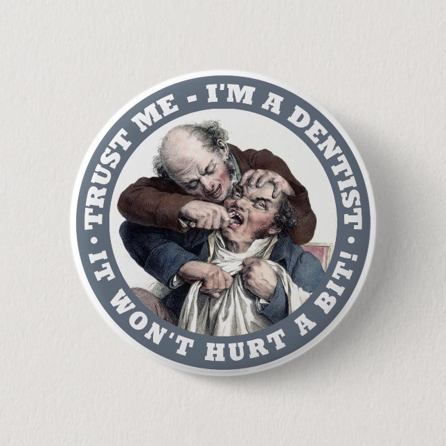ZAHNARZT Humor Knöpfe Button (Vorderseite)