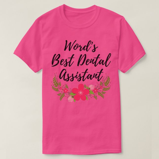 Zahnarztassistent 16 T-Shirt (Design vorne)