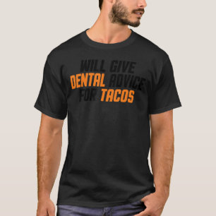 Zahnarztassistent gibt Zahnärzte weiter T-Shirt