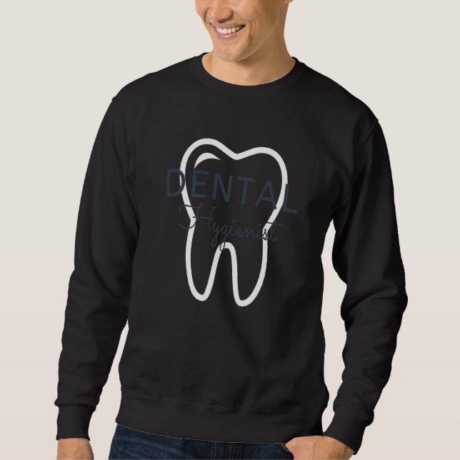 Zahnarztassistent Sweatshirt (Vorderseite)