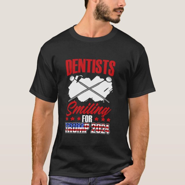 Zahnärzte, die für Trump lächeln T-Shirt (Vorderseite)