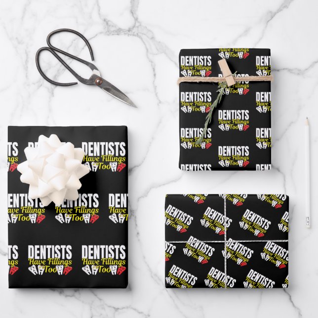 Zahnärzte haben auch Füllungen - Zahnpuffer für Ge Geschenkpapier Set (Vorderseite)