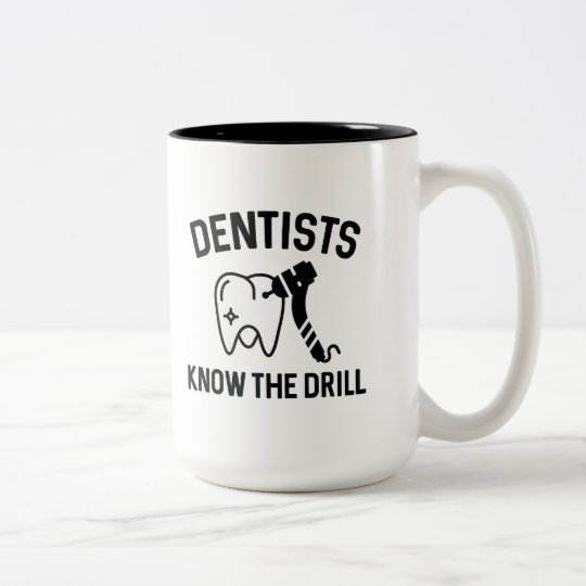 Zahnärzte kennen das Bohrgerät Zweifarbige Tasse