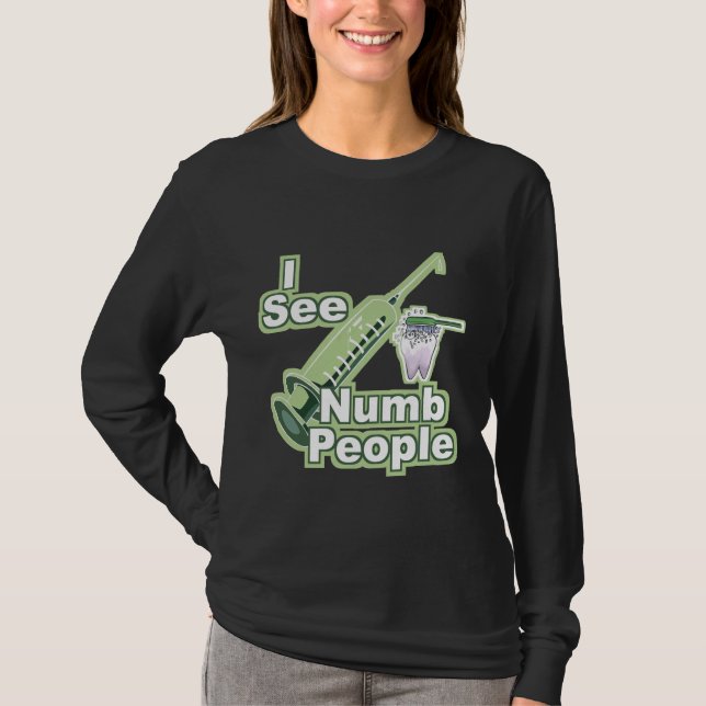 Zahnärzte und Zahnarzthelfer-Geschenke T-Shirt (Vorderseite)