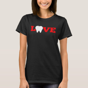 Zahnärzte Zahnhygiene enis Liebe Zähne T-Shirt