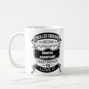 Zahnarzthelfer-Tasse, Zahnarzthelfer-Kaffee-Tasse Kaffeetasse