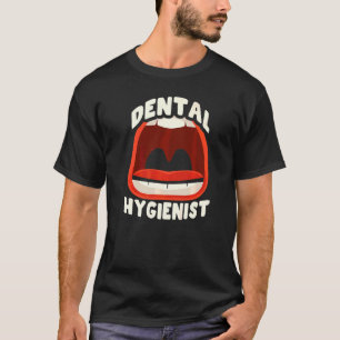 Zahnarzthygienistenteam Klinikzahnhygiene 1 T-Shirt