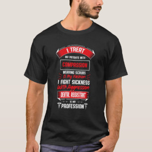 Zahnärztin ist mein medizinisches Fachpersonal T-Shirt