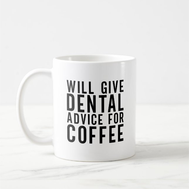 Zahnärztliche Beratung für Kaffee Funny Dentist Kaffeetasse (Links)
