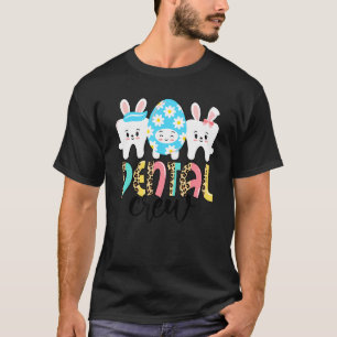 Zahnärztliche Crew Bunnies Zähne Niedliche Zahnärz T-Shirt