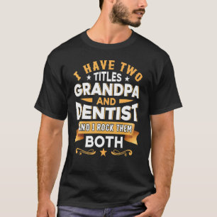 Zahnarztzahnärztin Zahnärztin Zahnärztin T-Shirt