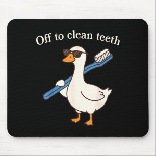 Zähne putzen lustige Gans Zahnarzt zahnärztlich Mousepad