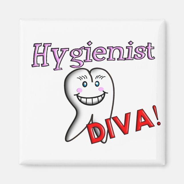 Zahnhygienischer Geschenke "Hygienist DIVA"! Magnet (Vorne)