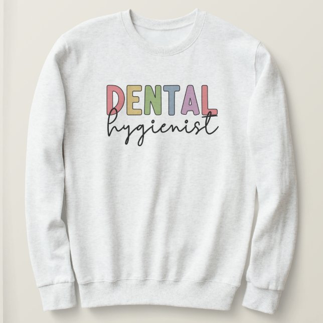 Zahnhygienischer RDH Registered Dental Hygienic Sweatshirt (Design vorne)