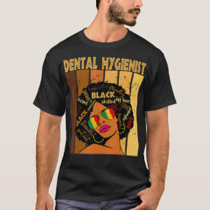 Zahnhygienist Afro American Black History T-Shirt
